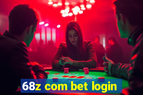 68z com bet login